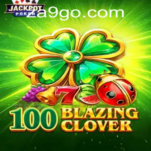 Explorando o Mundo de 100BlazingClover: Um Novo Jogo Fascinante